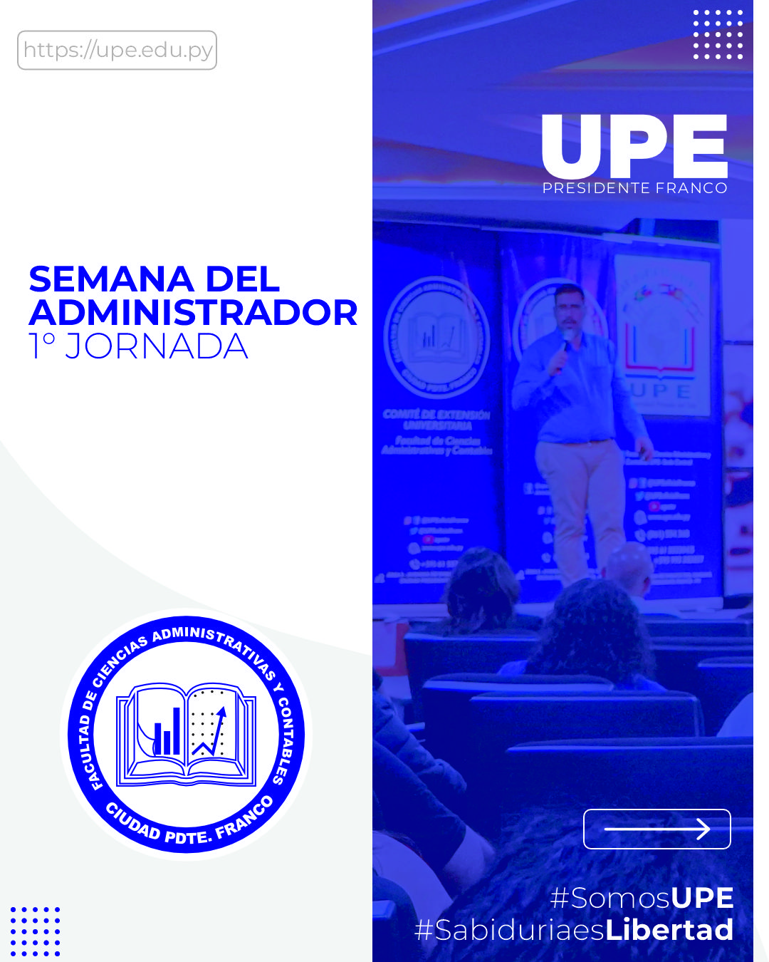 Semana del Administrador en la UPE: Primera Jornada